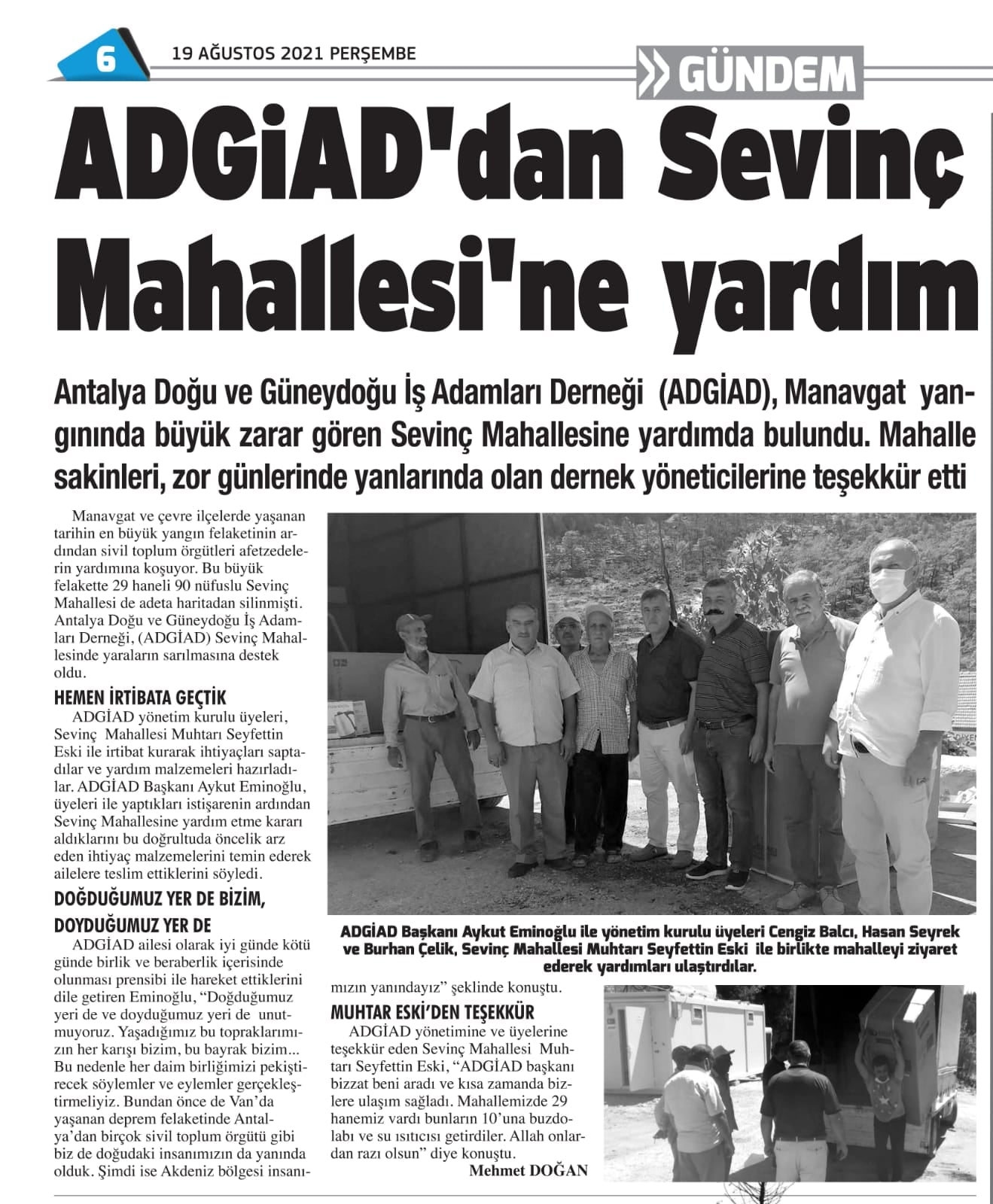 MANAVGAT YANGINI SONRASI SEVİNÇ KÖYÜNE YAPILAN YARDIM